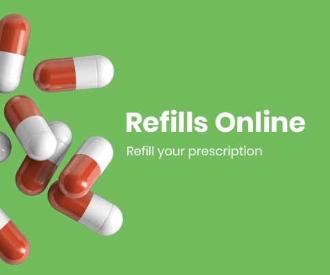 A picture of some medicines and text reading 'Refills Online: Refill your prescription'.