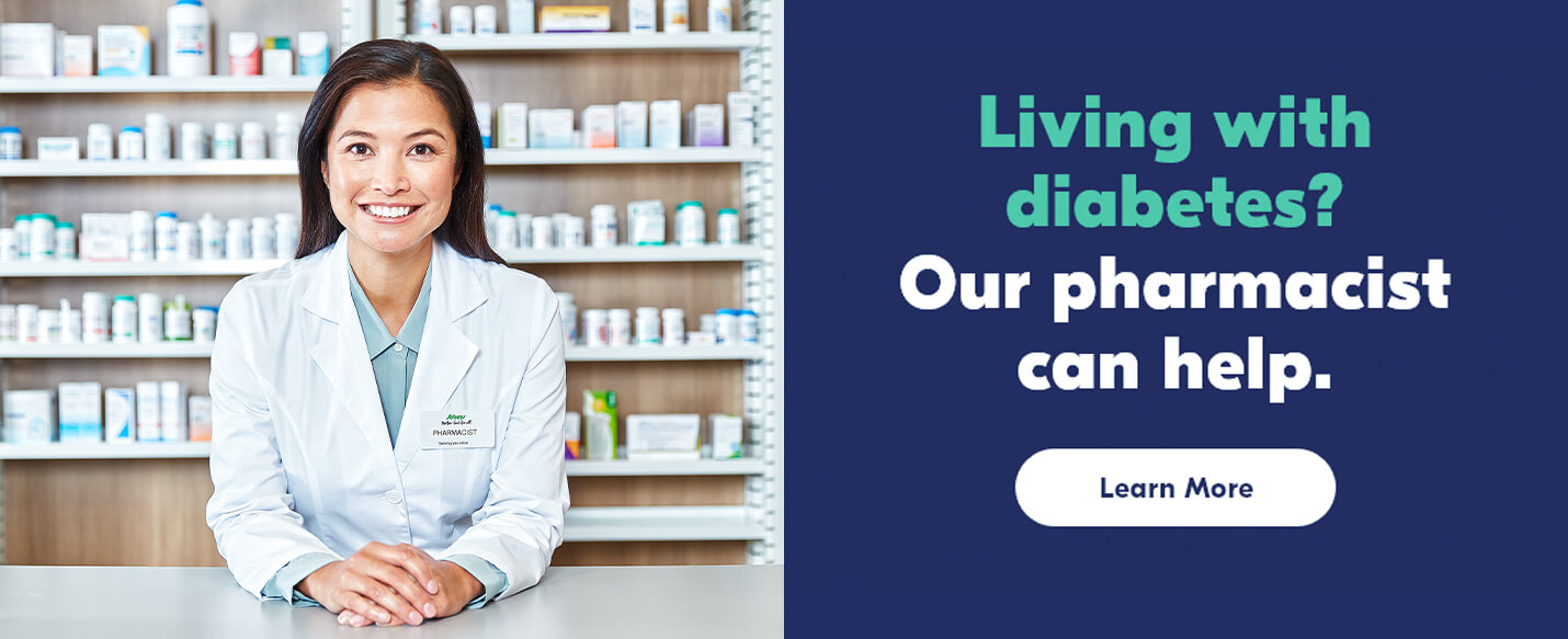 Text reading 'Are you living with diabetes? Our pharmacists can help.' along with a 'Learn More' button below. There's also a photograph of a smiling medical pharmacist to the left side of the text.